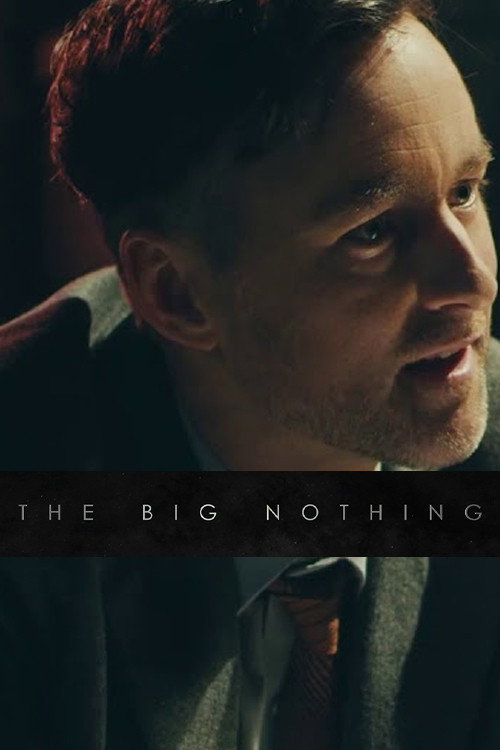 Movie poster for The Big Nothing (2018)