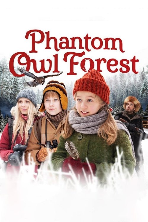 Movie poster for Phantom Owl Forest (2018)
