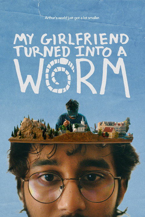 Movie poster for My Girlfriend Turned Into a Worm (2026)