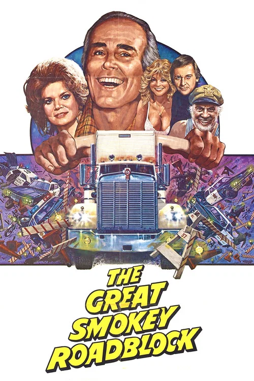Movie poster for The Great Smokey Roadblock (1978)