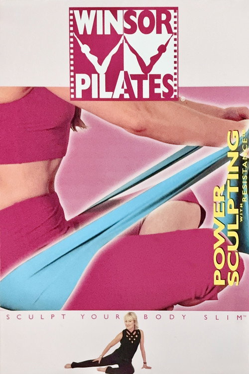 Movie poster for Winsor Pilates: Power Sculpting with Resistance (2003)