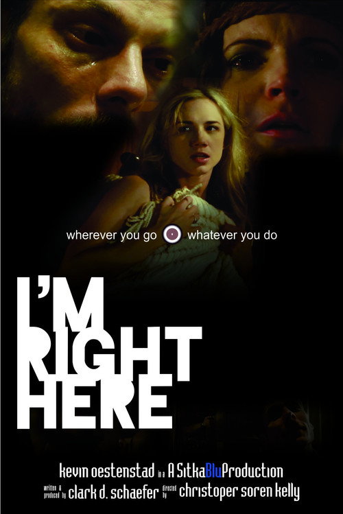 Movie poster for I'm Right Here (2014)