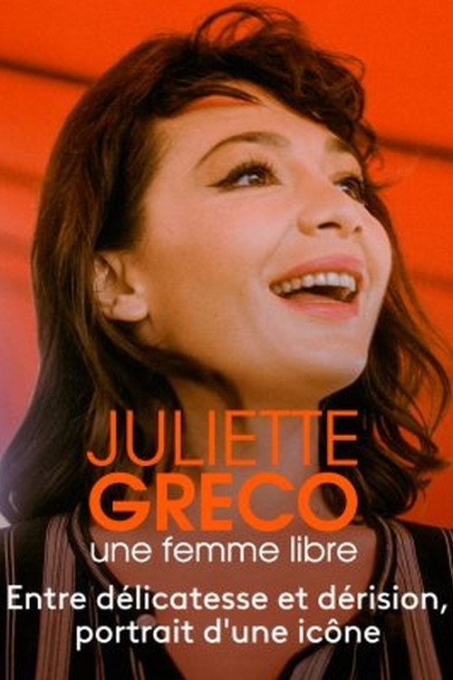 Movie poster for Juliette Gréco, une femme libre (2015)