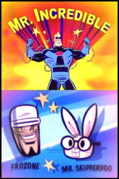 Mr. Incredible and Pals poster