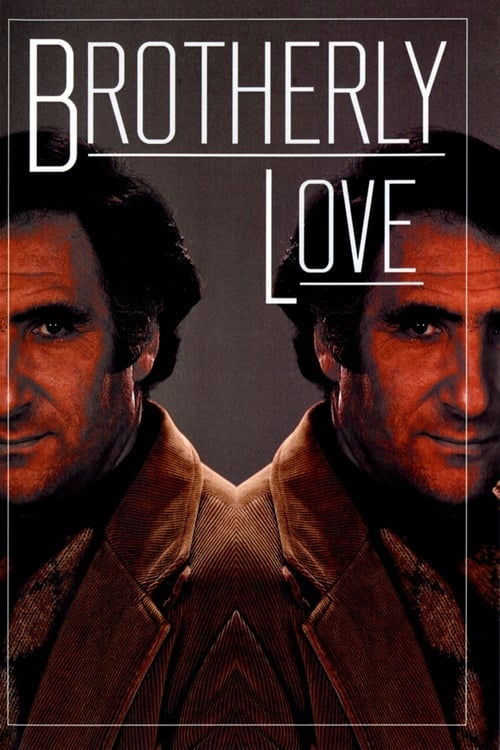 Movie poster for Brotherly Love (1985)