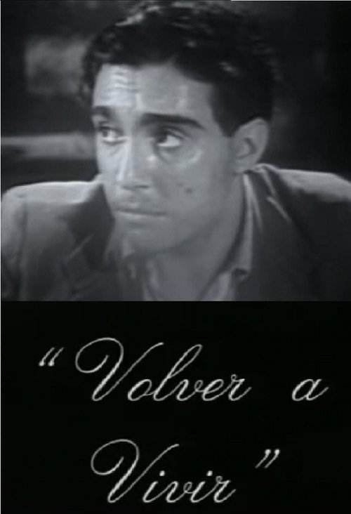 Movie poster for Volver a vivir (1941)