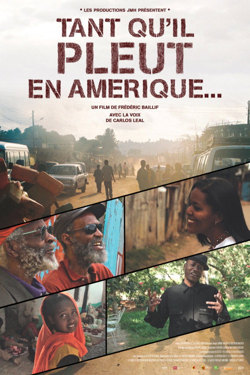 Movie poster for Tant qu'il pleut en Amérique (2013)