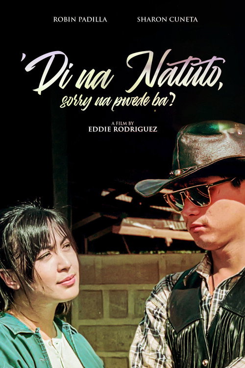 Movie poster for Di na Natuto (Sorry na, Puwede ba?) (1993)