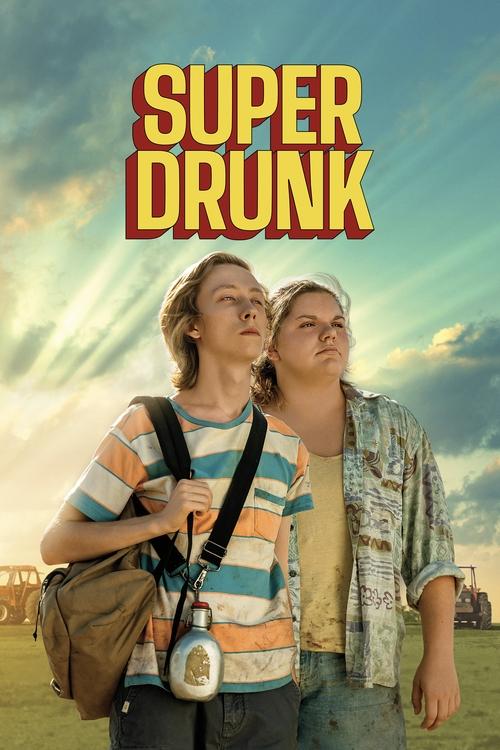 Movie poster for Super Drunk (2023)
