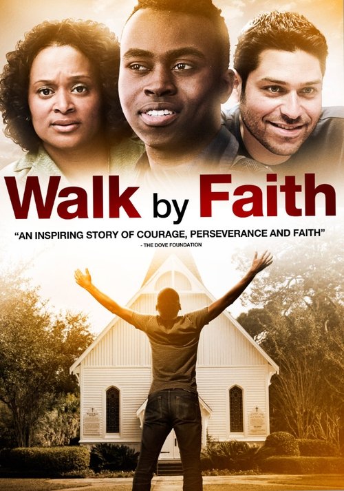 Movie poster for Walk By Faith (2014)