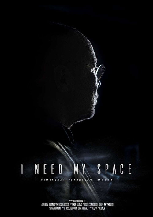 Movie poster for I Need My Space (2016)