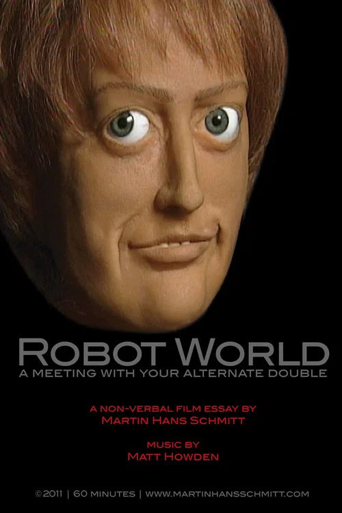 Movie poster for Robot world - A meeting with your alternate double (2010)
