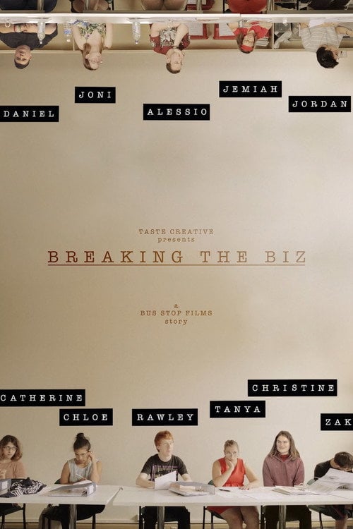 Movie poster for Breaking the Biz: A Bus Stop Films Story (2019)