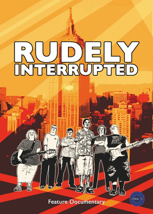 Movie poster for Rudely Interrupted (2009)