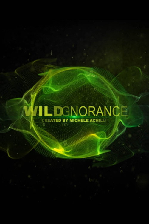 Movie poster for Wildgnorance (2012)