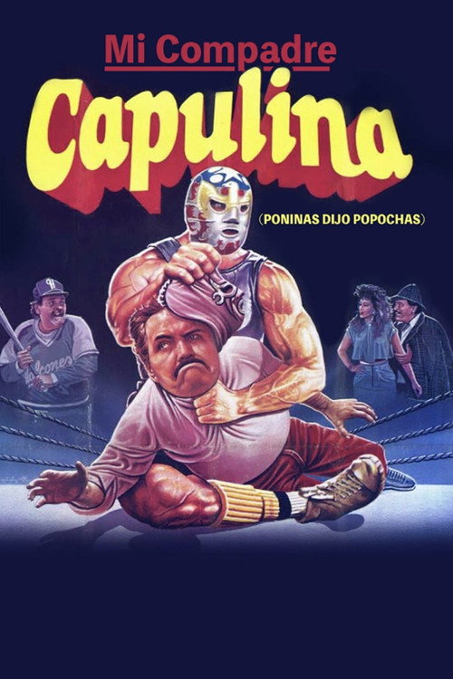 Movie poster for Mi compadre Capulina (1989)