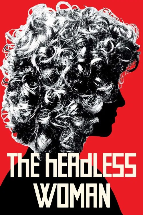 Movie poster for The Headless Woman (2008)