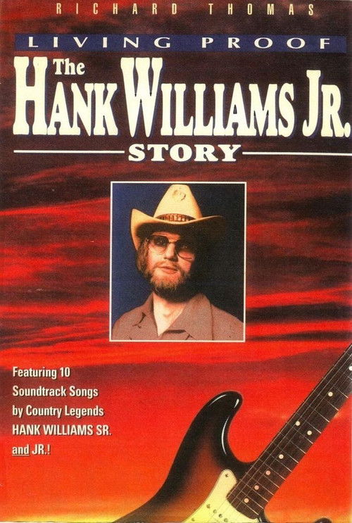 Movie poster for Living Proof: The Hank Williams Jr. Story (1983)