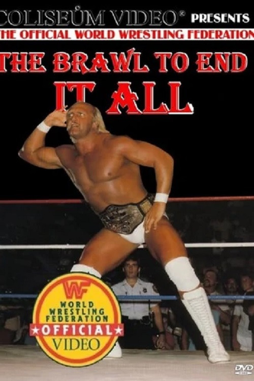 Movie poster for WWE The Brawl to End it All (1984)