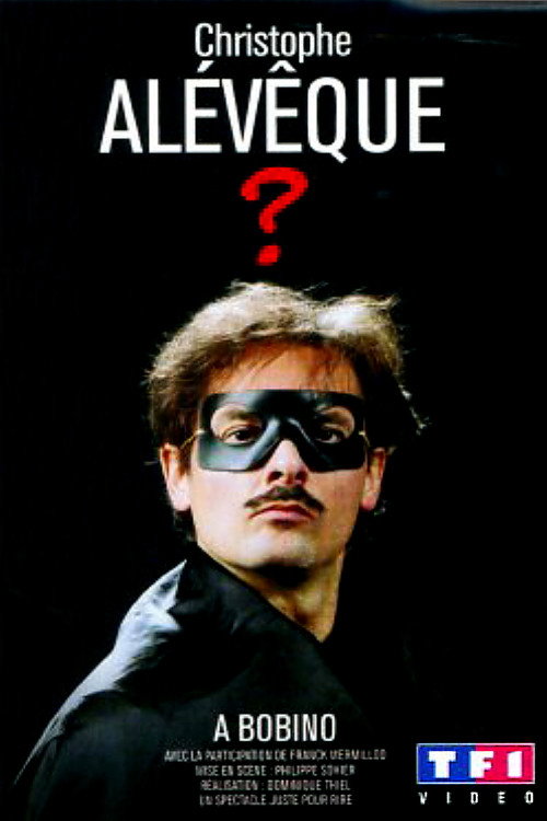 Movie poster for Christophe Alévêque à Bobino (2002)