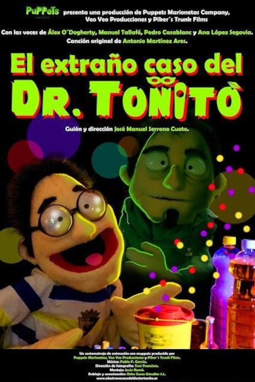 Movie poster for The Strange Case of Dr. Toñito (2017)