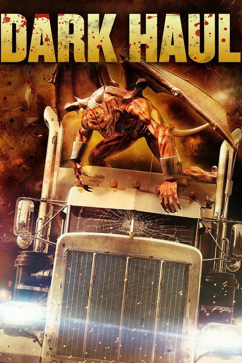 Movie poster for Dark Haul (2014)