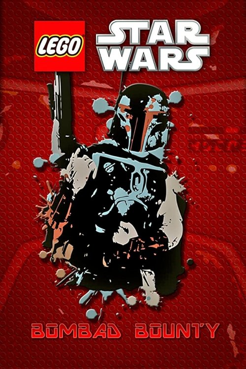 Movie poster for LEGO Star Wars: Bombad Bounty (2010)