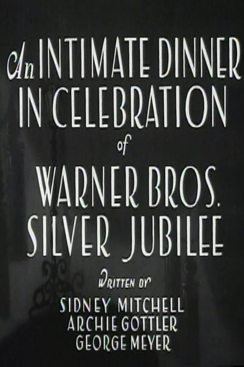 Movie poster for An Intimate Dinner in Celebration of Warner Bros. Silver Jubilee (1930)