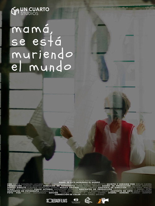 Movie poster for Mom, the world is dying (2025)