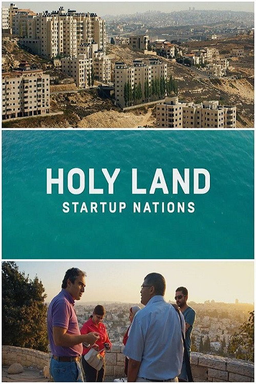 Movie poster for Holy Land: Startup Nations (2017)