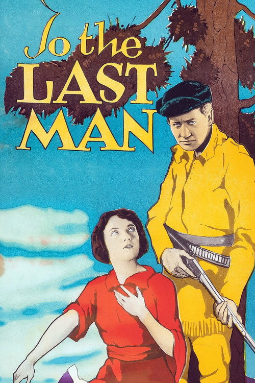Movie poster for To the Last Man (1923)