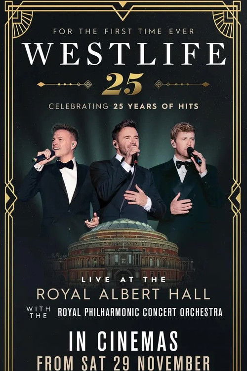 Westlife 25: Live At The Royal Albert Hall poster