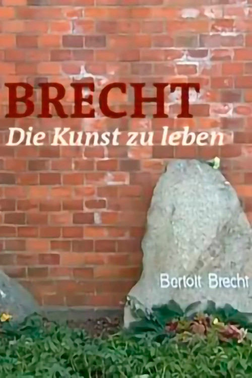 Movie poster for Brecht - Die Kunst zu leben (2006)