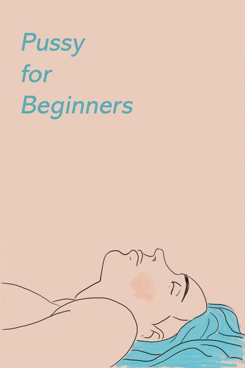 Movie poster for Pussy for Beginners (2015)