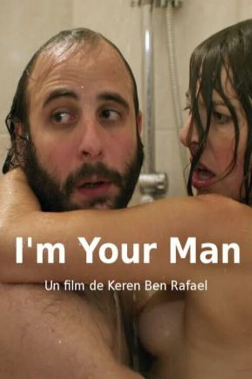 Movie poster for I'm Your Man (2011)