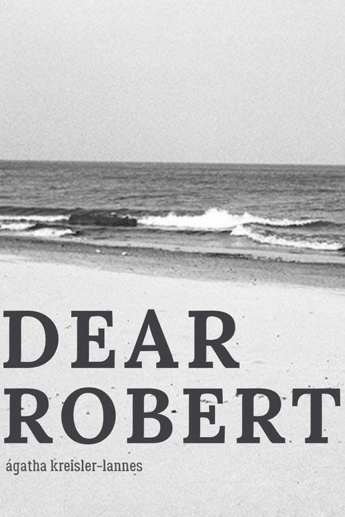 Movie poster for DEAR ROBERT_