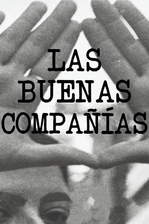 Movie poster for Las buenas compañías (2020)