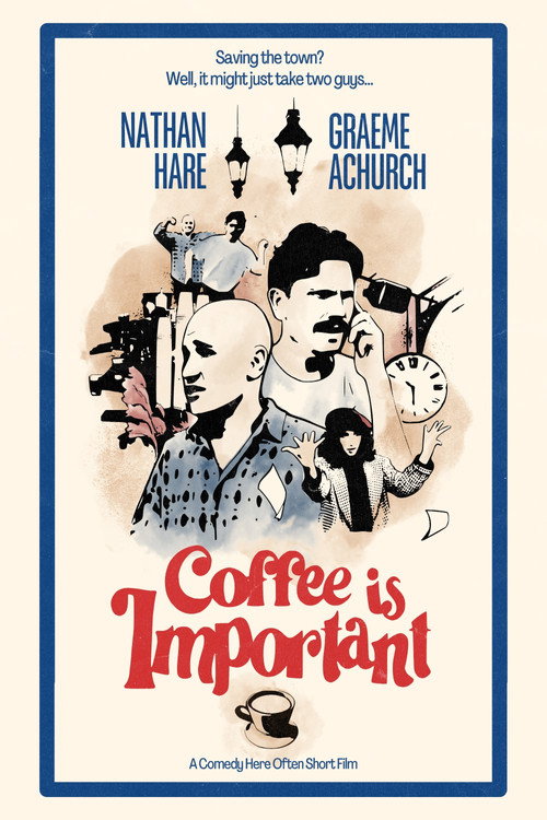 Movie poster for Coffee Is Important (2025)