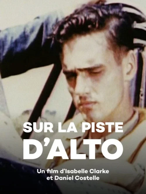 Movie poster for Sur la piste d'Alto (2006)