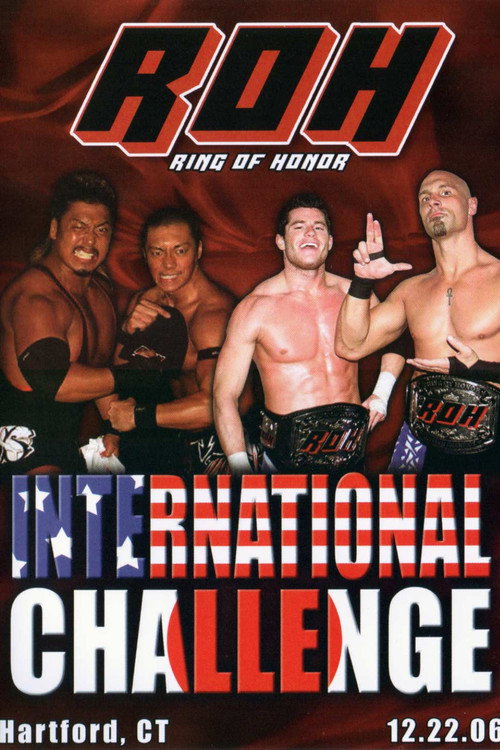 Movie poster for ROH: International Challenge (2006)