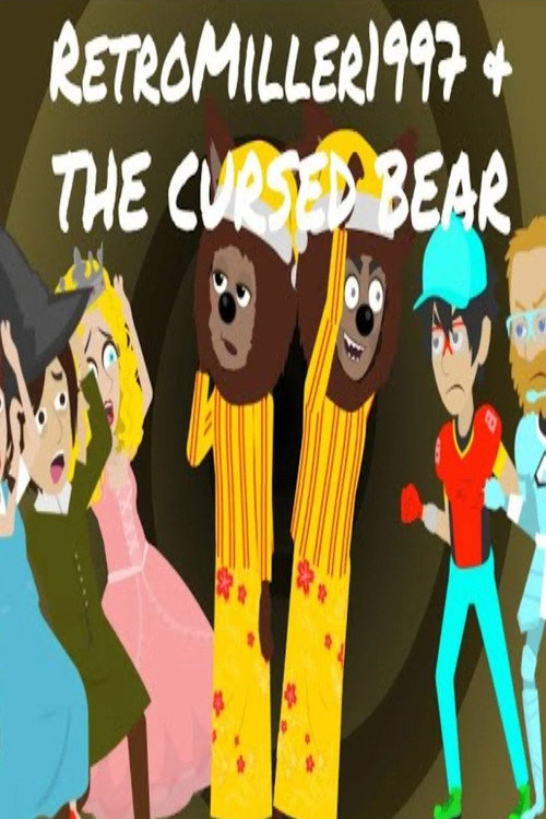 Movie poster for RetroMiller1997 And The Cursed Bear (2022)