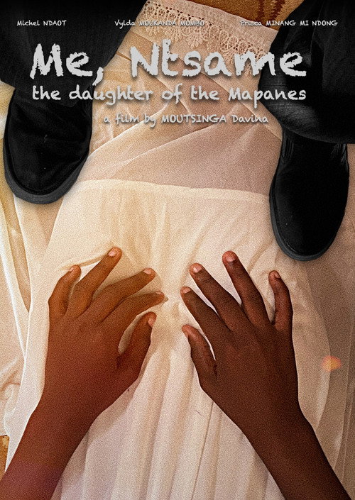 Movie poster for Moi, Ntsame, la fille des Mapanes (2025)
