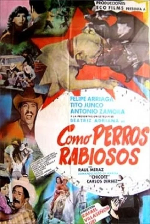 Movie poster for Como perros rabiosos (1980)