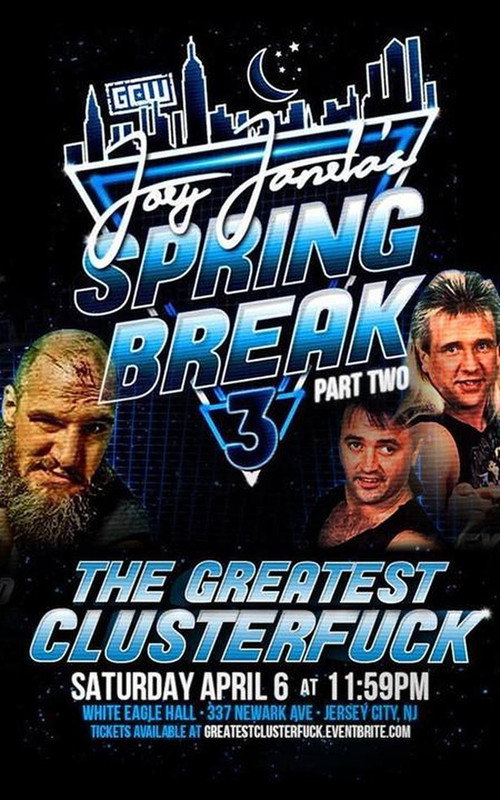 Movie poster for GCW Joey Janela's Spring Break 3: Part 2 (2019)