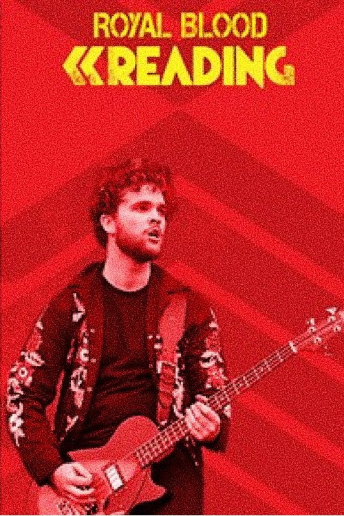 Movie poster for Royal Blood Reading Festival 2015 (2015)
