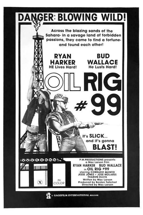 Movie poster for Oil Rig #99 (1981)