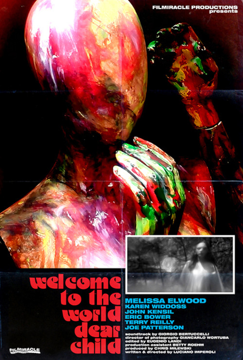Movie poster for Welcome To The World, Dear Child (2016)
