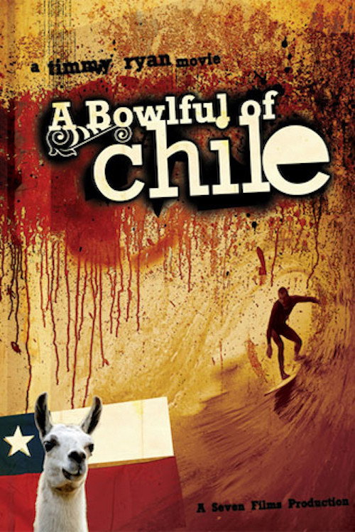 Movie poster for A Bowlful of Chile (2007)