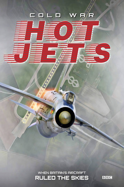 Series poster for Cold War, Hot Jets (2013)