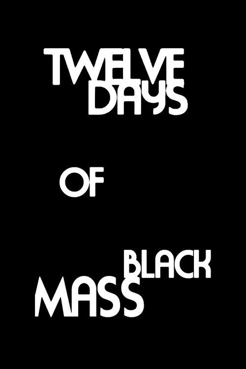 Movie poster for Twelve Days of Black Mass (2008)
